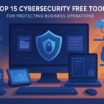 Top 15 free cybersecurity tools